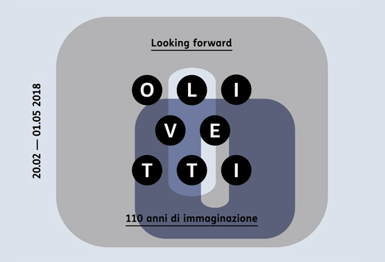 Looking forward. Olivetti: 110 anni di immaginazione