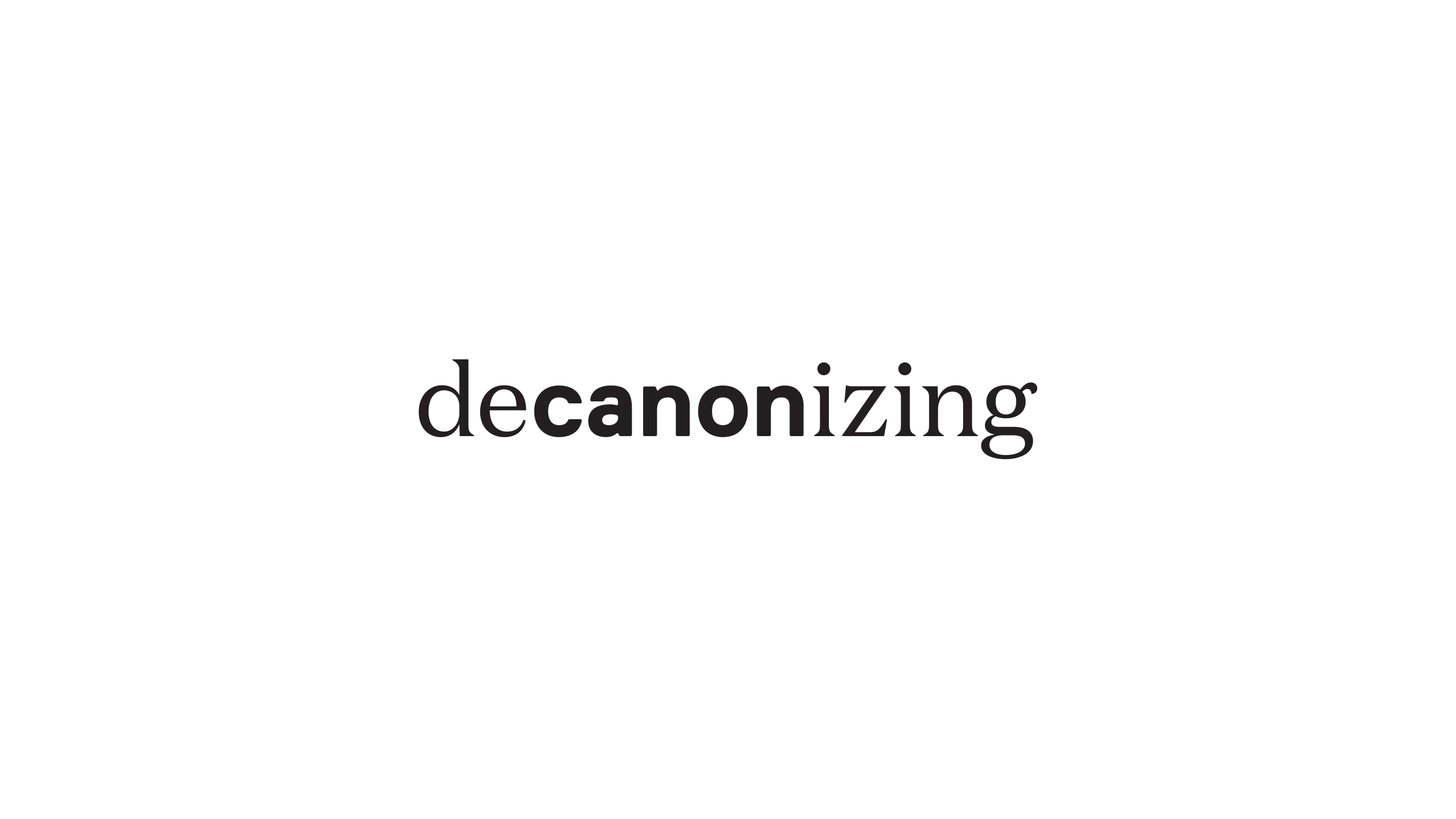 decanonizing